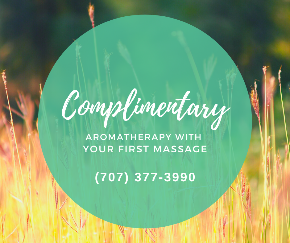 Call 707-377-3990 to get complimentary aromatherapy with your first 1.5 hour mobile massage.